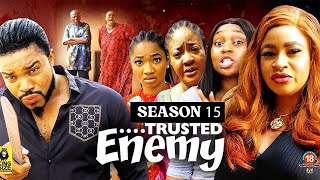 TRUSTED ENEMY SEASON 15TRENDING NEW NOLLYWOOD MOVIE2023 LATEST NIGERIAN NOLLYWOOD MOVIE [upl. by Meadow]