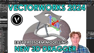 Vectorworks 2024 Easy Freeform Modelling with the NEW 3D Dragger [upl. by Gussi]