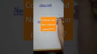 collinear and non collinear points ytshorts viralshorts easymath [upl. by Willem]