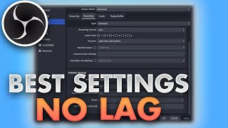 Best Settings for Recording in OBS Studio NO LAG [upl. by Burt]