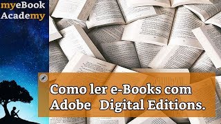 Como ler eBooks com Adobe Digital Editions [upl. by Cavallaro]