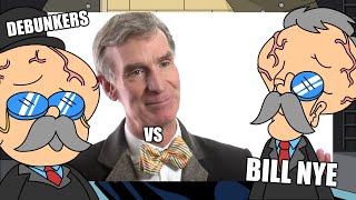 The DEBUNKERS VS Bill Nye ABORTION [upl. by Archer]