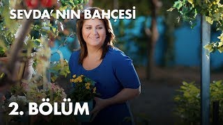 Sevdanın Bahçesi  2 Bölüm  Full Bölüm [upl. by Sidnac]