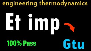 engineering thermodynamics imp questions gtu sem3 gtuimp [upl. by Giza]