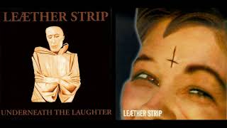 Underneath The Laughter by Leæther Strip  Artwork 19931994 [upl. by Aernda]