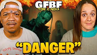 Its Tom amp Nova Day  GFBF  DANGER Live Reaction [upl. by Amyas717]