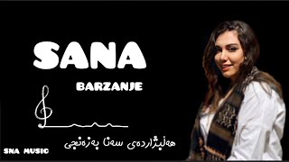 best of sana barzanje [upl. by Zantos32]