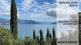 Herceg Novi Igalo Walking tour 2023 [upl. by Adnirol282]