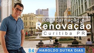 Haroldo Dutra Dias quotReencarnação e Renovaçãoquot [upl. by Alesig428]