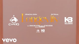 Cracka Don Rytikal  Longevity Official Lyrics Video [upl. by Trefler]