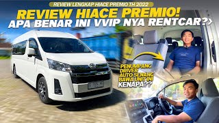 REVIEW HIACE PREMIO 2022 BUAT RENTAL [upl. by Margaretha]