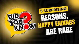 5 Shocking Truths About Happy Endings You Never Knew sadfacts dailyfacts psychologyfacts [upl. by Glavin]