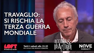 Travaglio si rischia la terza guerra mondiale [upl. by Hoy925]