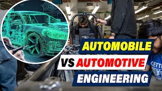 Automobile vs Automotive Engineering Whats the Difference [upl. by Umeko469]