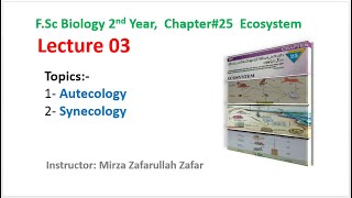 Chapter 25 Lecture 03 autecology and synecology [upl. by Vastah]