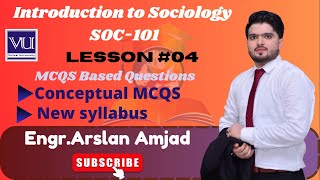 SOC101  Introduction to Sociology  Lesson 04  Conceptual MCQS  Midterm Preparation  VU [upl. by Selden]