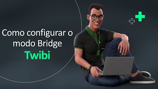 Como configurar o Twibi em modo Bridge via APP  i3288 [upl. by Lladnek]