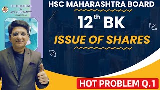 Chapter 8  Company Accounts  Issue of Share  Hot Problem Q1  Class 12th  Hemal Sir [upl. by Yme]