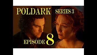 POLDARK Series 3 Episode 8 RECAP  PoldarkDish  A spirited DISH indeed  UK Version [upl. by Enerehs400]