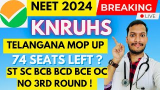 TELANGANA NEET 2024 MOP UP ROUND  KNRUHS COUSELLING  ST SC BCE BCB  GOVERNMENT SEATS  neet2024 [upl. by Marcela]