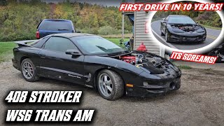 Hasnt Been on The Road in 10 YEARS Pontiac Trans Am WS6 408 Stroker LS is ROWDY [upl. by Pani115]