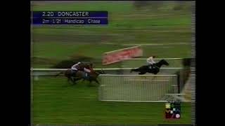 1995 Doncaster Racecourse Sponsorship Club Handicap Chase [upl. by Brady]