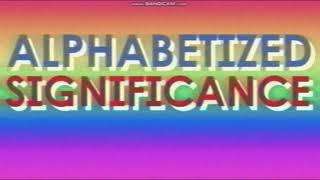 Alphabetized Significance Intro Ep 1 [upl. by Peggi]