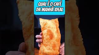 QUAL É O CAFE DA MANHA IDEAL dieta cafedamanha treino pastel paulomuzy [upl. by Aniraz]