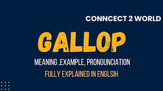 What Does gallop Means  Meanings And Definitions With gallop in ENGLISH [upl. by Richards]