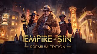 ✔ EMPIRE OF SIN PREMIUM EDITION  60FPS  COMPLETED GAME WALKTHROUGH LONGPLAY PS4 PS5 XBOX  PC [upl. by Brear]