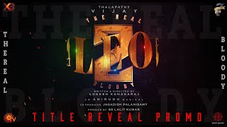 LEO 2 OFFICIAL TITLE TEASER Thalapathy Vijay  Lokesh kanagaraj  Editing by VISHVA [upl. by Akiemaj467]