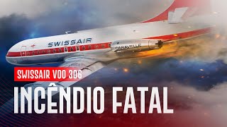 Hoje em Dia Seria Impensável Esse Acidente  Swissair 306  EP 1214 [upl. by Nnil331]