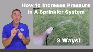 3 Ways to Increase Pressure in an Irrigation System [upl. by Lacefield]