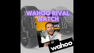 Wahoo ELEMNT RIVAL Multisport GPS Watch First look and unboxing [upl. by Hcone]