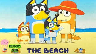 🐚 Kids Book Read Aloud Bluey The Beach [upl. by Enelhtak696]