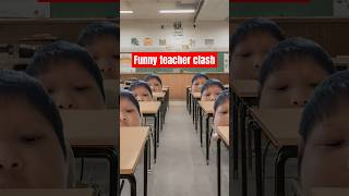 Funny teacher clash [upl. by Darken]