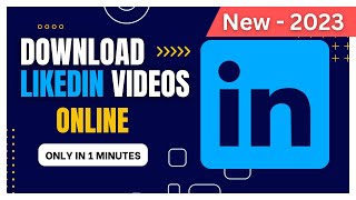 How To 🔽Download linkedin Videos Easy amp Simple  2023 [upl. by Awhsoj]