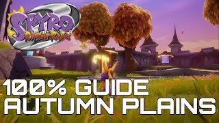 Spyro 2 Riptos Rage Reignited 100 Guide AUTUMN PLAINS ALL GEMS ORBS [upl. by Melquist13]