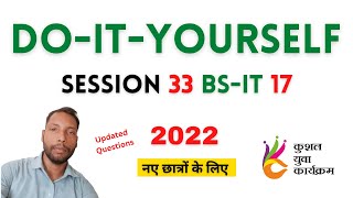 DOITYOURSELF SESSION 33  BSCIT SESSION 17 HINDI [upl. by Adnolehs285]