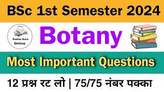 BSc 1st Semester Botany Most Important Questions 2024  bsc 1st year botany important questions 2024 [upl. by Ogir391]