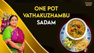 Recipe 712  One Pot Vathakulambu Sadham [upl. by Shakespeare713]