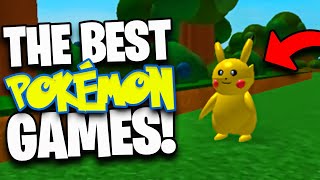 The 7 BEST Pokemon Games You Can Play On Roblox RANKED [upl. by Straus934]