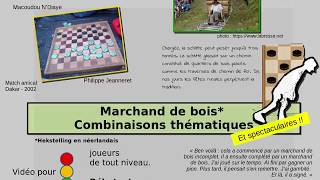 Combinaisons thématiques en marchand de bois [upl. by Funda]