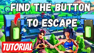 Fortnite Find The Button To Escape   ALL Buttons Keys Codes [upl. by Luke]