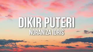 Noraniza Idris  Dikir Puteri Official Lyric Video [upl. by Orecul]