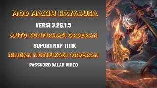 mod maxim hayabusa versi 32615 auto konfirmasi suport map titik versi lawas pasword dalam video [upl. by Krilov724]