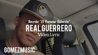 Secreto quotEl Famoso Biberónquot  Real Guerrero Video Lyric [upl. by Artimas]