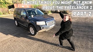 5 More Things You Might Not Know About The Freelander 2  Part 2 [upl. by Prochora]