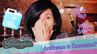 PROPYLENE GLYCOL ANTIFREEZE in COSMETICS [upl. by Nylynnej]