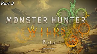 Monster Hunter Wilds Beta part 3 Continuing on training [upl. by Garibald592]